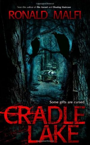 Cover Art for 9781605425108, Cradle Lake by Ronald Malfi