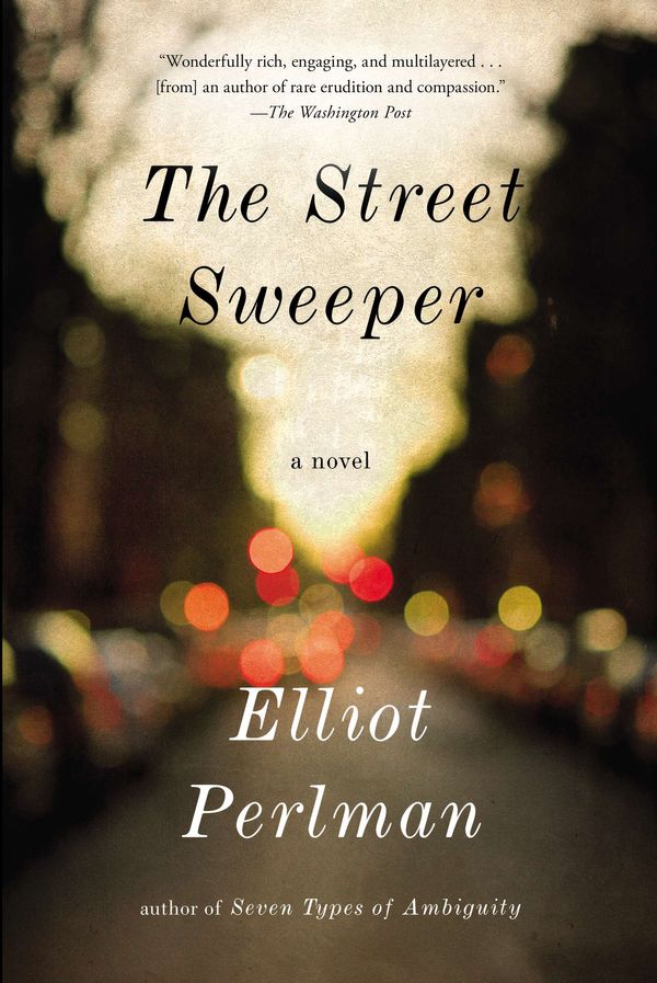 Cover Art for 9781594486197, The Street Sweeper by Elliot Perlman
