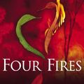 Cover Art for B00D9F1YGW, Four Fires by Bryce Courtenay