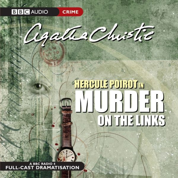 Cover Art for 9780563510116, Murder on the Links by Agatha Christie