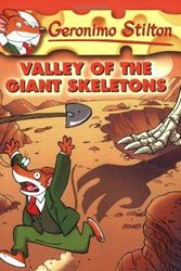 Cover Art for B01KB05R5G, Geronimo Stilton #32 Valley Of The Giant Skeletons by Geronimo Stilton