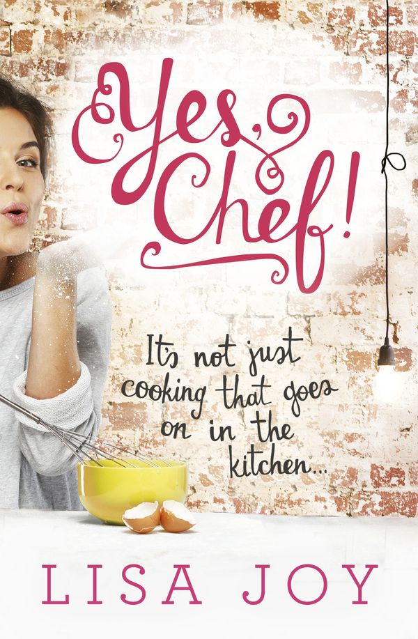 Cover Art for 9780143799931, Yes, Chef! by Lisa Joy