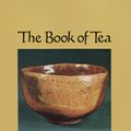 Cover Art for 9780486139999, The Book of Tea by Kakuzo Okakura