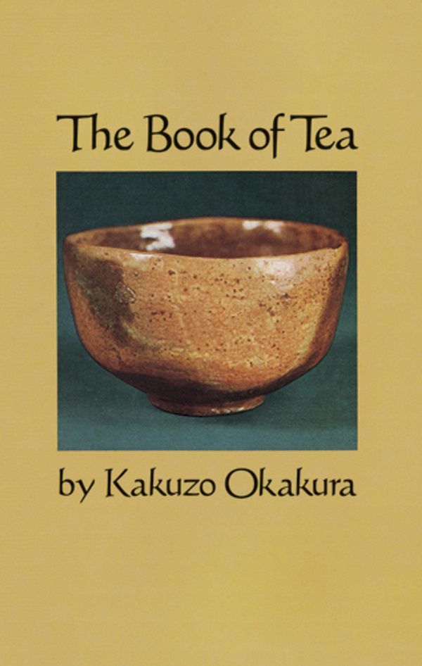 Cover Art for 9780486139999, The Book of Tea by Kakuzo Okakura