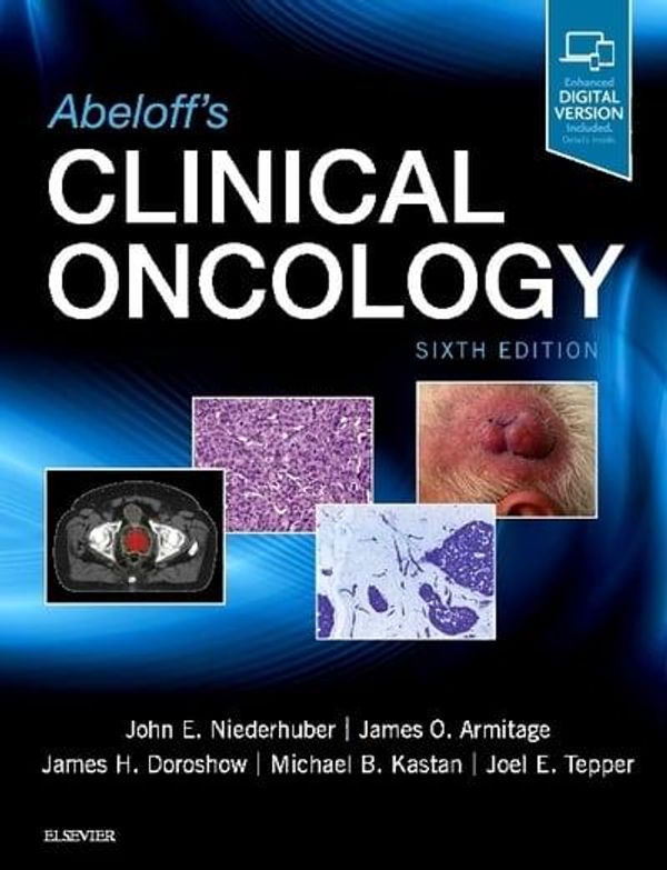 Cover Art for 9780323476744, Abeloff's Clinical Oncology by Niederhuber MD, John E., Armitage MD, James O., Doroshow MD, James H, Kastan MD PhD, Michael B., Tepper MD, Joel E.