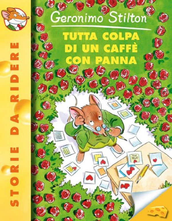 Cover Art for 9788838455261, Tutta colpa di un caffè con panna by Geronimo Stilton