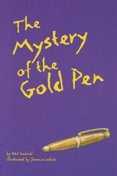 Cover Art for 9780673629210, The Mystery of the Gold Pen by Nat Gabriel