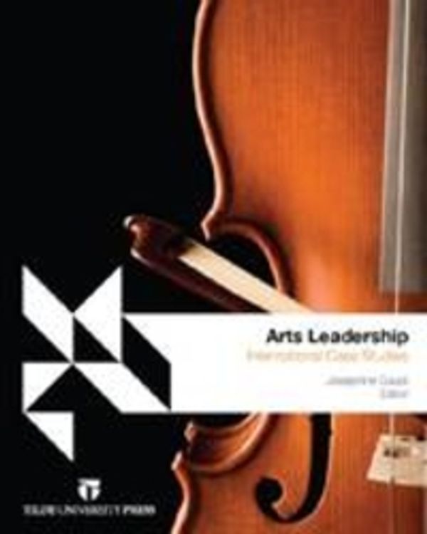 Cover Art for 9780734611697, Arts Leadership International Case Studies by Caust Jo