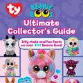 Cover Art for 9781338256178, Ultimate Collector's Guide (Beanie Boos)Beanie Boos by Meredith Rusu