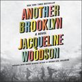 Cover Art for 9780062472663, Another Brooklyn by Jacqueline Woodson, Robin Miles