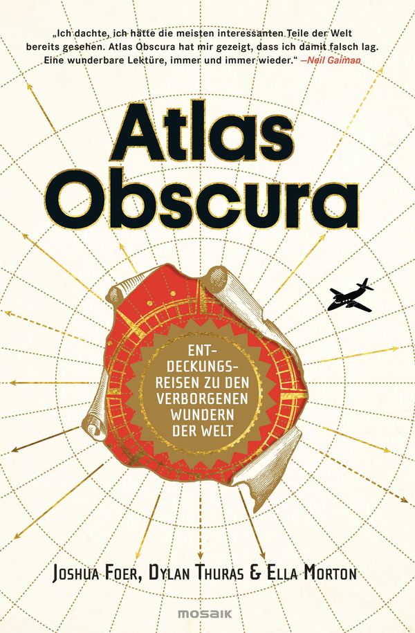 Cover Art for 9783641207113, Atlas Obscura by Joshua Foer, Ella Morton, Dylan Thuras