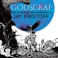 Cover Art for 9789024582907, Godsgraf by Jay Kristoff