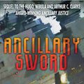 Cover Art for 9781405525855, Ancillary Sword by Ann Leckie