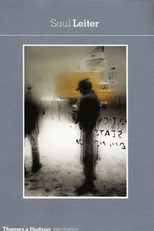 Cover Art for 9780500410974, Saul Leiter by Max Kozloff