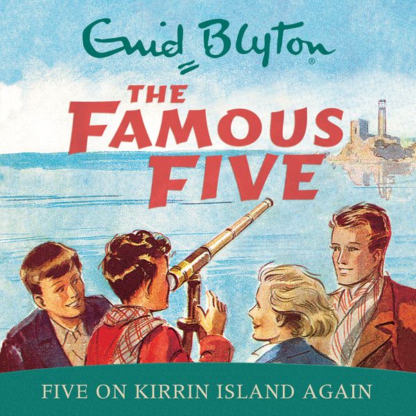 Cover Art for B00E9A6MJU, Famous Five: Five On Kirrin Island Again: Book 6 (Unabridged) by Unknown