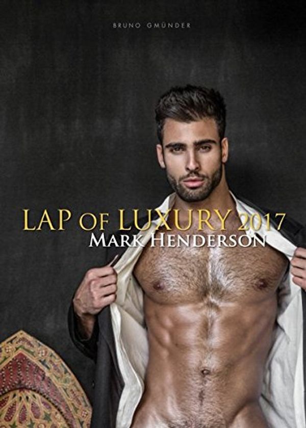 Cover Art for 9783959851725, Lap of Luxury 2017 by Mark Henderson