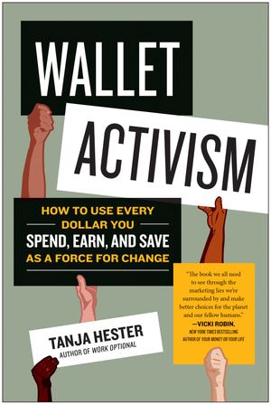 Cover Art for 9781953295590, Wallet Activism by Tanja Hester