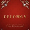 Cover Art for 9781609421724, Oblomov by Ivan Goncharov