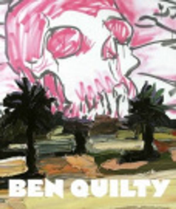 Cover Art for 9781864999457, Ben Quilty by Lisa Slade