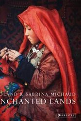 Cover Art for 9783791382159, Roland and Sabrina MichaudEnchanted Lands by Roland Michaud