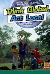 Cover Art for 9780170179812, Think Global, Act Local by David Keystone
