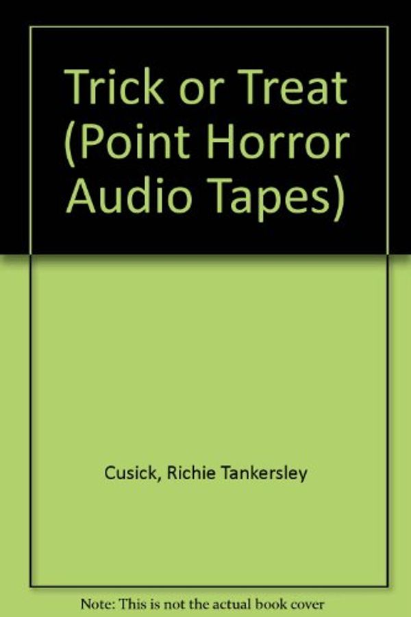 Cover Art for 9780590131179, Trick or Treat (Point Horror Audio Tapes) by Richie Tankersley Cusick