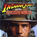 Cover Art for 9780553299663, Indiana Jones and Interior World by Rob MacGregor