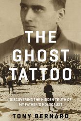 Cover Art for 9781761065415, The Ghost Tattoo by Tony Bernard