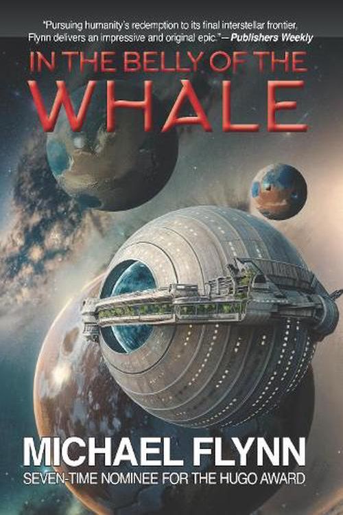 Cover Art for 9781647101015, In the Belly of the Whale by Michael Flynn