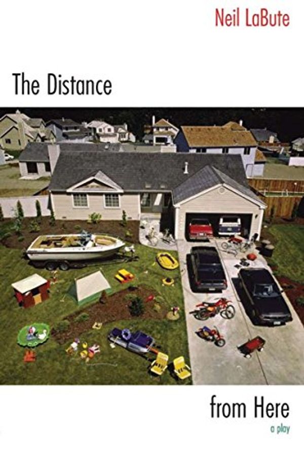 Cover Art for 9781585673711, Distance from Here by Neil LaBute