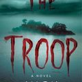 Cover Art for 9781668019467, The Troop by Nick Cutter