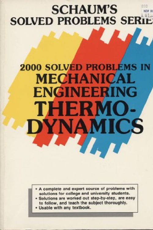 Cover Art for 9780070378636, 2000 solved problems in mechanical engineering thermodynamics by Peter E. Liley