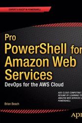 Cover Art for 9781430264514, Pro Powershell for Amazon Web Services by Brian Beach