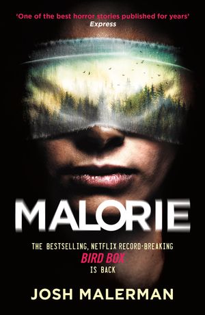 Cover Art for 9781409193142, Malorie by Josh Malerman