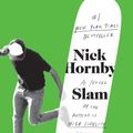 Cover Art for 9781101147290, Slam by Nick Hornby