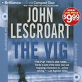 Cover Art for 9781469233666, The Vig by John Lescroart