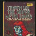 Cover Art for 9780879977214, Silver Metal Lover by Tanith Lee