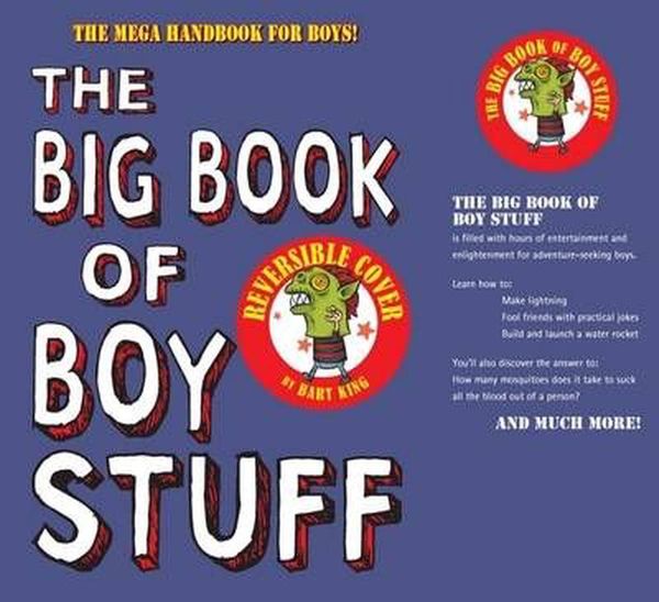 Cover Art for 9781869439064, The Big Book of Boy Stuff by Bart King