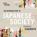 Cover Art for 9781108724746, An Introduction to Japanese Society by Yoshio Sugimoto