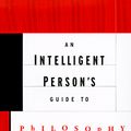 Cover Art for 9780713992267, An Intelligent Persons Guide to Philosophy by Roger Scruton