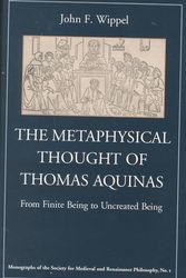 Cover Art for 9780813209821, The Metaphysical Thought of Thomas Aquinas by John F. Wippel