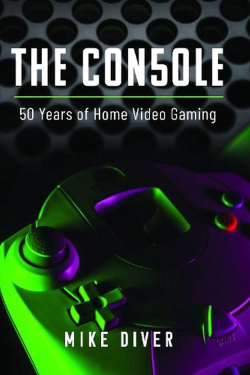 Cover Art for 9781399040464, Console: 50 Years of Home Video Gaming by MIKE DIVER