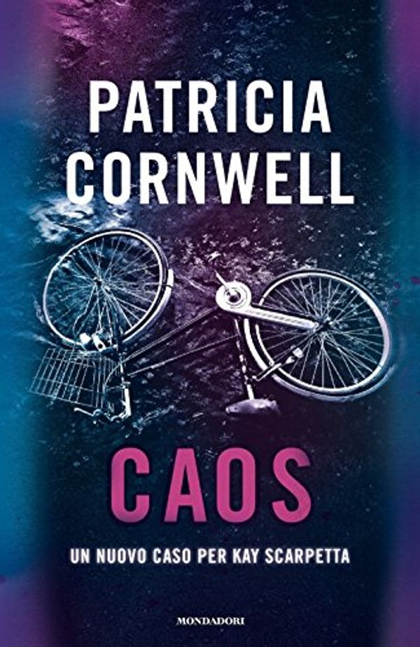 Cover Art for 9788804665953, Caos by Patricia Cornwell