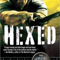 Cover Art for 9781491575574, Hexed (Iron Druid Chronicles) by Kevin Hearne