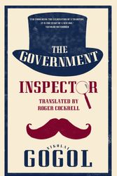Cover Art for 9781847498151, The Government Inspector by Nikolai Gogol