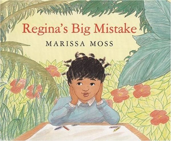 Cover Art for 0046442553308, Regina's Big Mistake by Marissa Moss