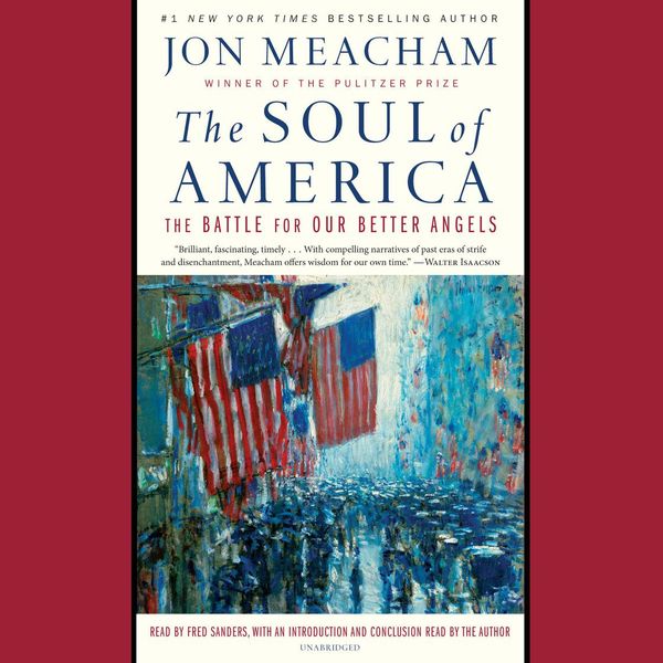 Cover Art for 9780525640042, The Soul of America by Jon Meacham