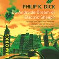 Cover Art for 9780575094185, Do Androids Dream Of Electric Sheep?: The inspiration behind Blade Runner and Blade Runner 2049 by Philip K. Dick