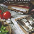 Cover Art for 9780701180980, Risotto With Nettles: A Memoir with Food by Anna Del Conte