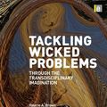 Cover Art for 9781136531453, Tackling Wicked Problems by John Harris, Valerie A Brown, Jacqueline Russell